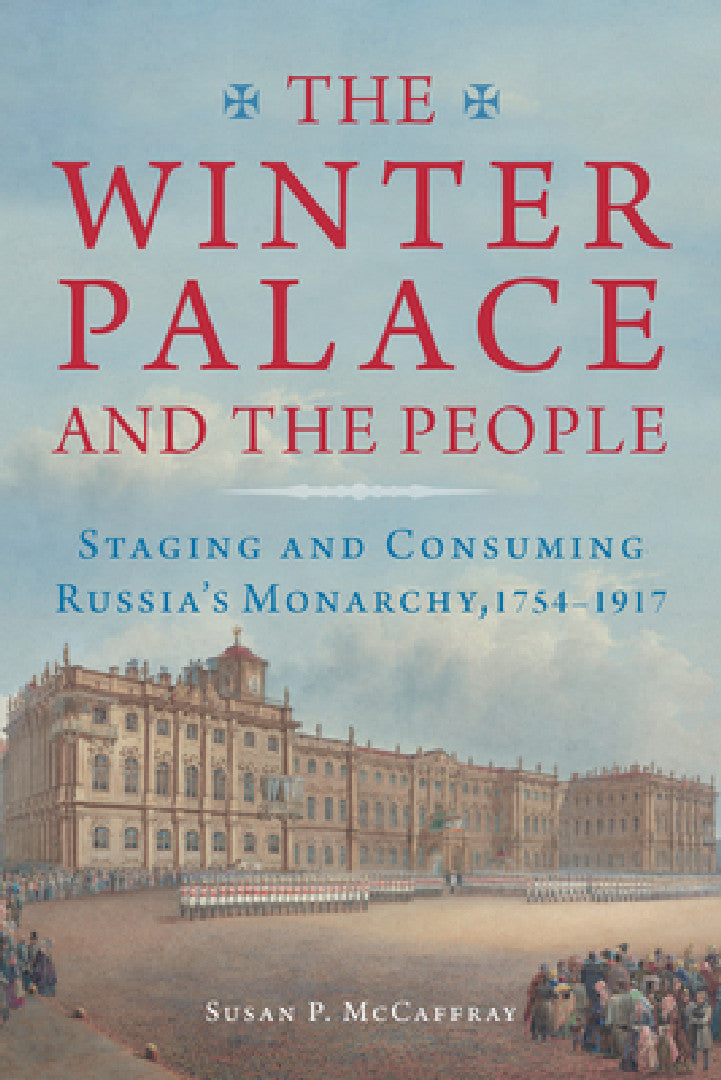 Buy The Winter Palace and the People (English, Susan McCaffray) — BookShops.in