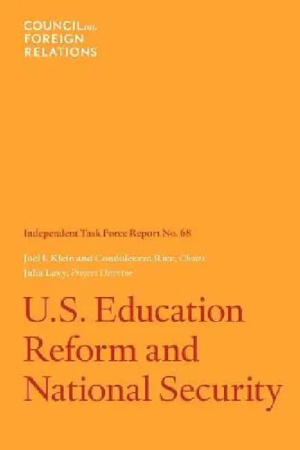 Buy U.S. Education Reform and National Security (English, Joel I. Klein | Condoleezza Rice | Julia C. Levy) — BookShops.in