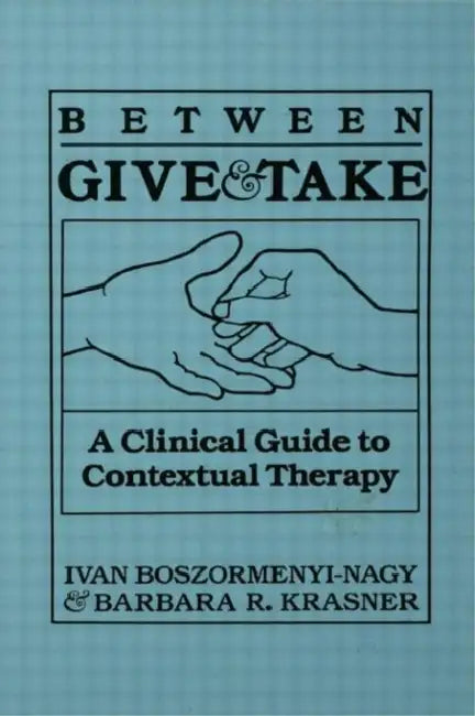 Buy Between Give And Take (English, Ivan Krasner Boszormenyi-Nagy) — BookShops.in