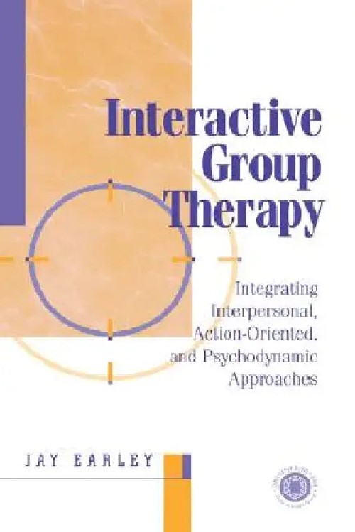 Interactive Group Therapy: Integrating Interpersonal, Action-Oriented, and Psychodynamic Approaches view 2
