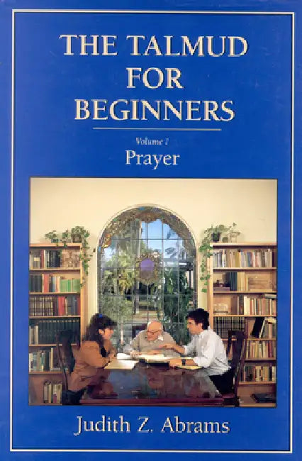 Talmud for Beginners (English, Judith Z. Abrams)