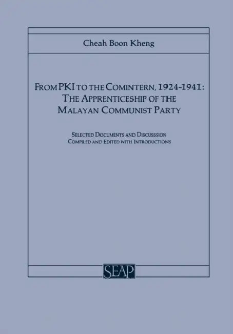 Buy From Pki to the Comintern, 1924-1941 (English, Cheah Boon Kheng) — BookShops.in