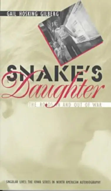 Buy Snake's Daughter (English, Gail Hosking Gilberg | Albert E. Stone) — BookShops.in