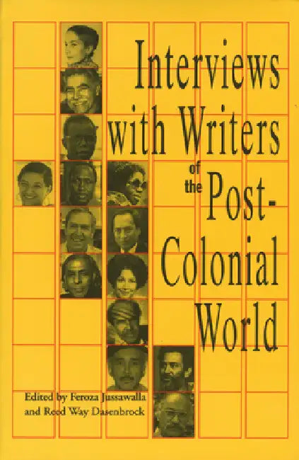 Buy Interviews with Writers of the Post-Colonial World (English, Feroza Jussawalla | Reed Way Dasenbrock) — BookShops.in