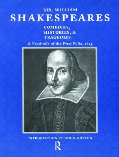 Shakespeare First Folio Facsimile 1623 – Doug Moston Edition view 2