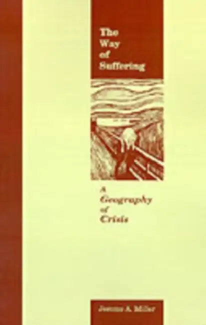 The Way of Suffering (English, Jerome Miller)