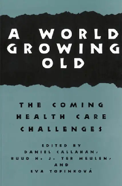 Buy A World Growing Old (English, Daniel Callahan) — BookShops.in