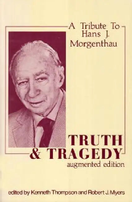 Buy Truth and Tragedy (English, Kenneth Thompson) — BookShops.in