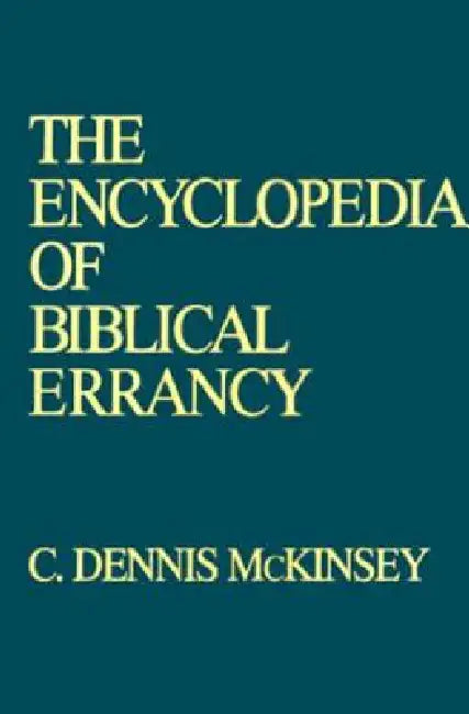 Buy Encyclopedia of Biblical Errancy (English, C. Dennis McKinsey) — BookShops.in