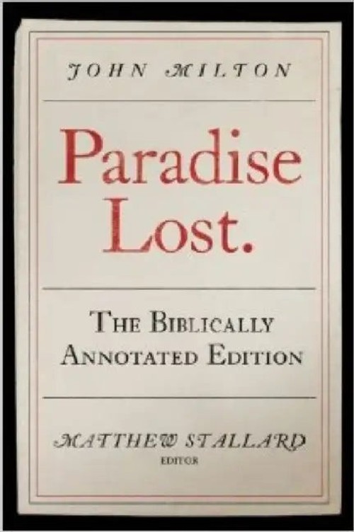 Paradise Lost: The Biblically Annotated Edition – John Milton view 4
