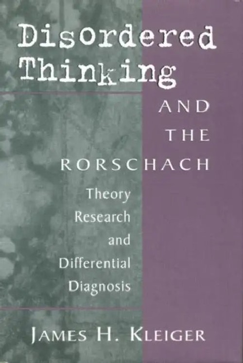 Disordered Thinking and the Rorschach: Theory, Research, and Differential Diagnosis view 5