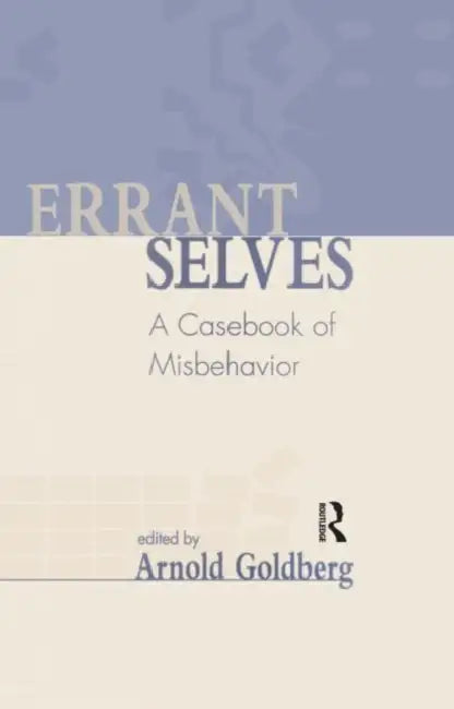 Errant Selves (English, Arnold I. Goldberg)
