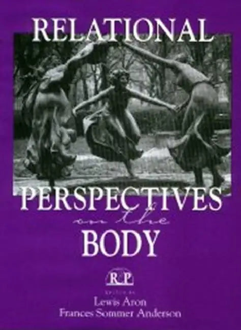 Buy Relational Perspectives on the Body (English, Lewis Aron | Frances Sommer Anderson) — BookShops.in