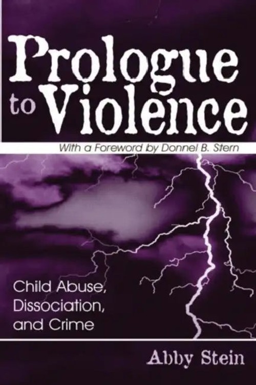 Prologue to Violence by Abby Stein – Forensic Psychology Book view 3
