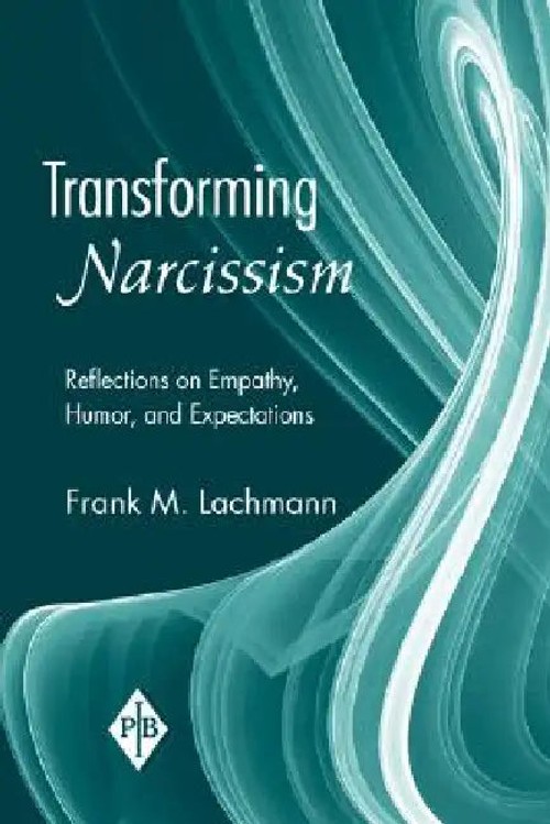 Transforming Narcissism by Lachmann Frank M. – Routledge Psychoanalysis Book view 2