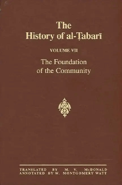 Buy The History of al-Ṭabarī Vol. 7 (English, M. V. McDonald | W. Montgomery Watt) — BookShops.in