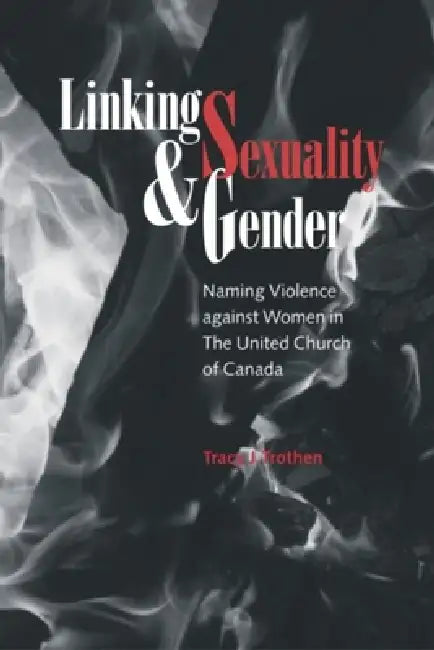 Buy Linking Sexuality and Gender (English, Tracy J. Trothen) — BookShops.in