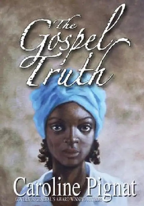 The Gospel Truth by Caroline Pignat – Hardcover Edition view 5