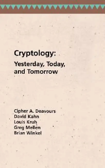 Buy Cryptology (English, Cipher a. Deavours | Greg Mellen | David a. Kahn) — BookShops.in