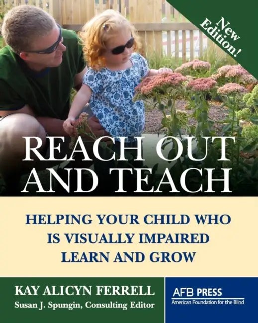 Reach Out and Teach: Helping Your Child Who Is Visually Impaired Learn and Grow view 5