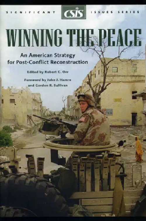 Winning The Peace – Robert C. Orr – CSIS Book view 2