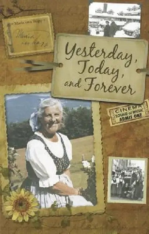 Yesterday, Today, and Forever – Maria Von Trapp's Inspirational Christian Book view 2