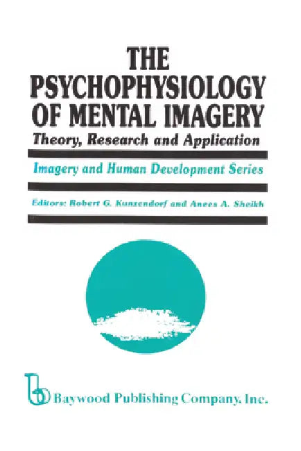 Buy The Psychophysiology of Mental Imagery | by Robert G. Kunzendorf | Anees Ahmad Sheikh | Routledge | by Robert G. Kunzendorf | Anees Ahmad Sheikh | Routledge | by Robert G. Kunzendorf | Anees Ahmad Sheikh | Routledge | by Robert G. Kunzendorf | Anees Ahmad Sheikh | Routledge | by Robert G. Kunzendorf | Anees Ahmad Sheikh | Routledge | by Robert G. Kunzendorf | Anees Ahmad Sheikh | Routledge | by Robert G. Kunzendorf | Anees Ahmad Sheikh | Routledge | by Robert G. Kunzendorf | Anees Ahmad Sheikh | — BookShops.in