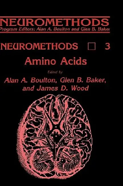 Amino Acids (English, Alan A. Boulton | Glen B. Baker | James D. Wood)