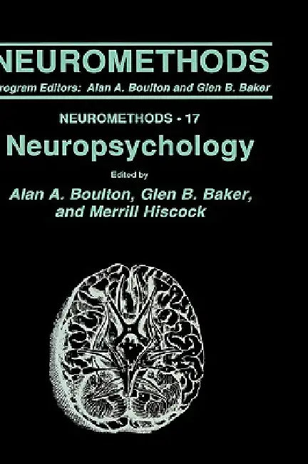 Neuropsychology: 17 (Neuromethods) view 2