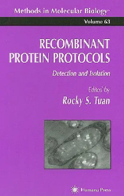 Buy Recombinant Protein Protocols (English, Rocky S. Tuan) — BookShops.in