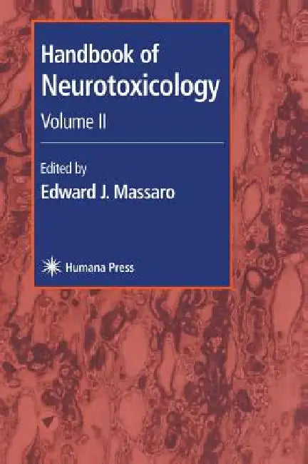 Handbook of Neurotoxicology (English, Edward J. Massaro)