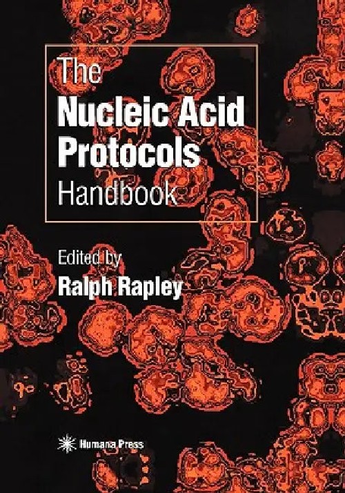 Nucleic Acid Protocols Handbook – Comprehensive Molecular Biology Methods view 2