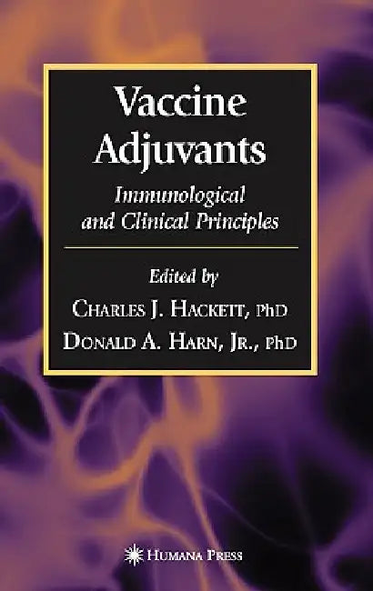 Buy Vaccine Adjuvants (English, Charles J. Hackett | Donald A. Harn Jr) — BookShops.in