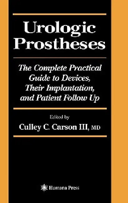 Urologic Prostheses (English, Culley C. III Carson)