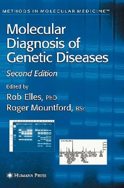 Molecular Diagnosis of Genetic Diseases (English, Rob Elles)