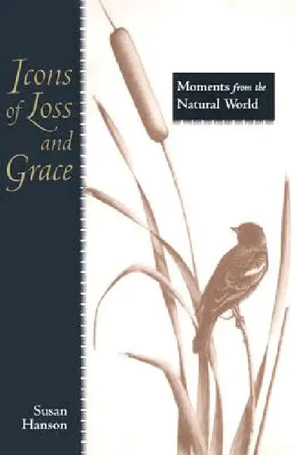 Icons of Loss and Grace (English, Susan Hanson | Melanie Fain)