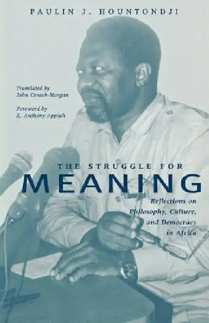 Buy The Struggle for Meaning (English, Paulin J. Hountondji) — BookShops.in