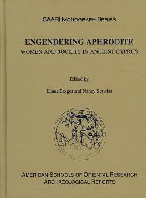 Buy Engendering Aphrodite (English, Diane Bolger | Nancy Serwint) — BookShops.in