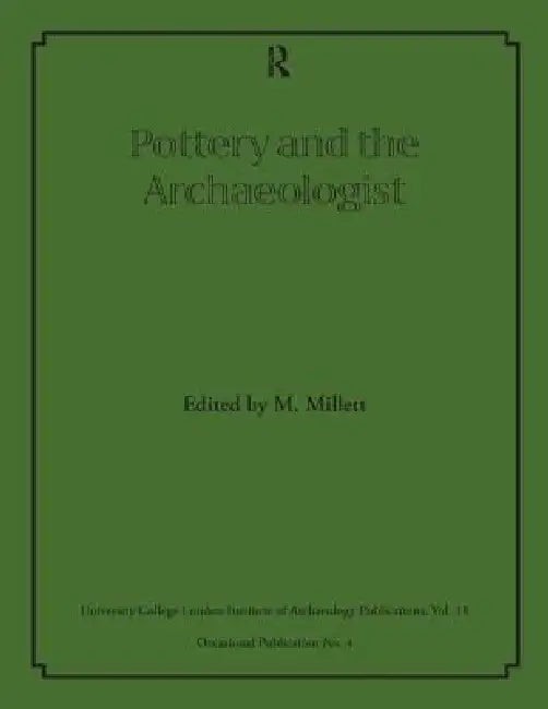 Pottery and Archaeologist – Martin Millett | Routledge view 4