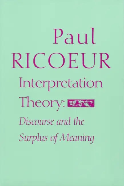 Buy Interpretation Theory (English, Paul Ricoeur | Ted Klein) — BookShops.in