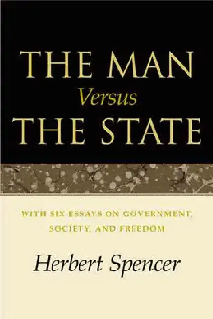 Buy The Man Versus the State (English, Herbert Spencer) — BookShops.in