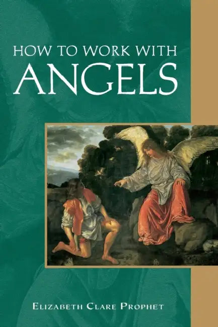Buy How to Work with Angels (English, Elizabeth Clare Prophet) — BookShops.in