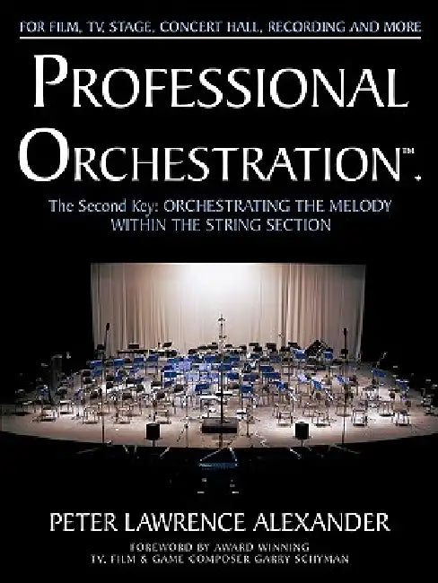 Buy Professional Orchestration Vol 2A (English, Peter Lawrence Alexander | Garry Schyman) — BookShops.in
