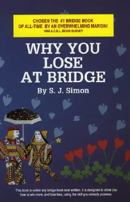Buy Why You Lose at Bridge (English, S. J. Simon) — BookShops.in