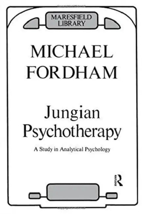 Jungian Psychotherapy: A Study in Analytical Psychology – Michael Fordham view 4