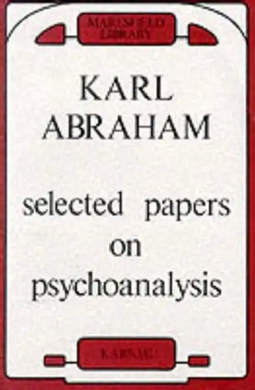 Selected Papers on Psychoanalysis by Karl Abraham | Bookshops.in view 4