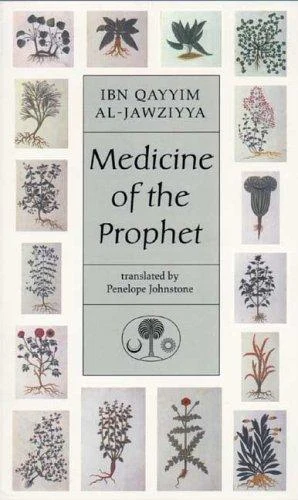 Buy Medicine of the Prophet (English, Ibn Qayyim Al-Jawziyya) — BookShops.in