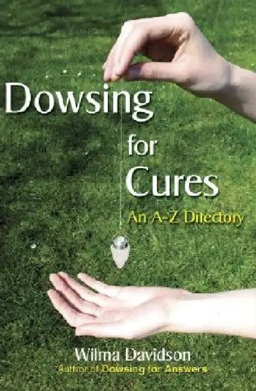 Dowsing for Cures – Wilma Davidson – Green Magic view 4