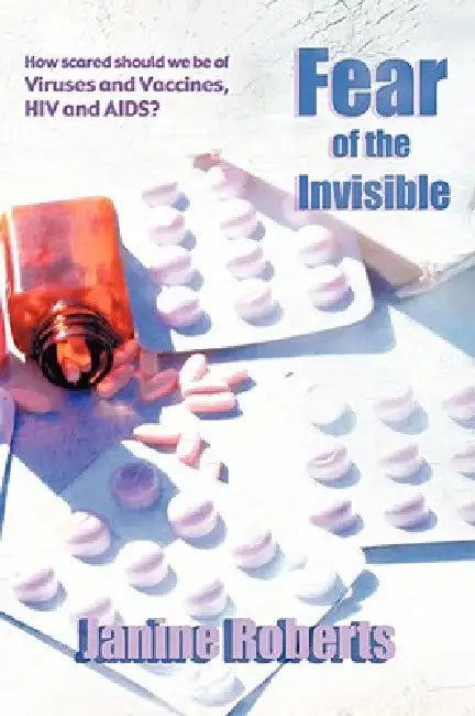 Buy Fear of the Invisible (English, Janine Roberts) — BookShops.in