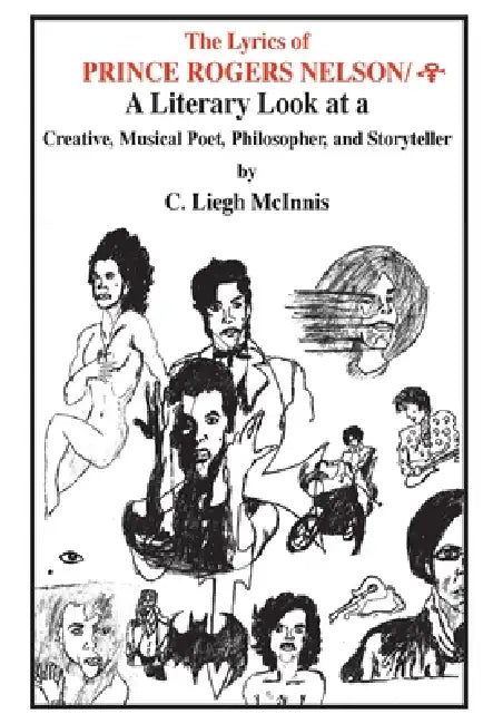The Lyrics of Prince (English, C. Liegh McInnis)